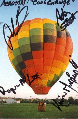Signed by the members of The Little River Band. Yeah they thought it cool to have a balloon named after their song!